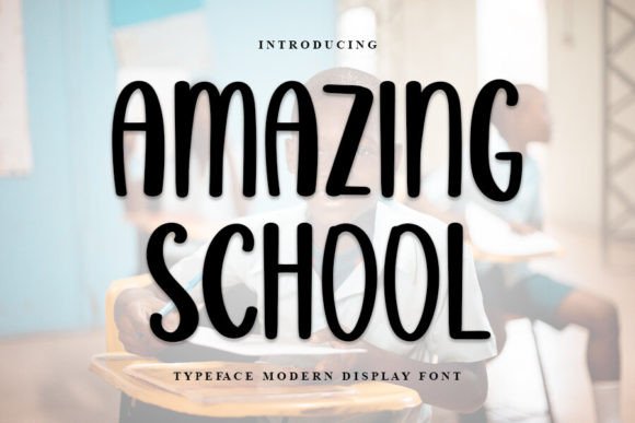 Amazing School: The Handwritten Typeface That Transforms Small Business Branding