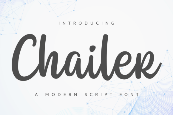Chailer: The Modern Script Font That Elevates Digital Brand Identity