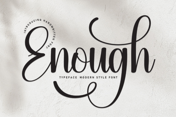 Enough: The Handwritten Typeface for Sophisticated Editorial Design