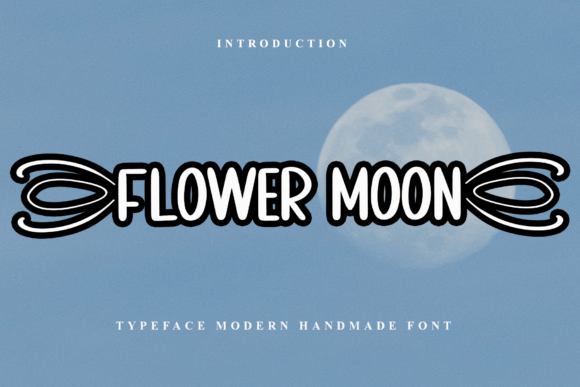 Flower Moon: A Handwritten Typeface for Editorial Excellence
