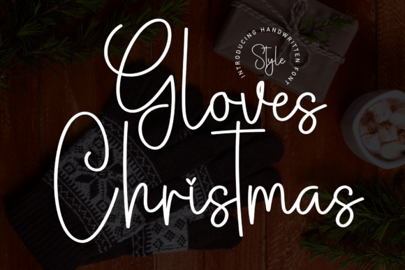 Gloves Christmas: The Handwritten Typeface That Brings Holiday Campaigns to Life
