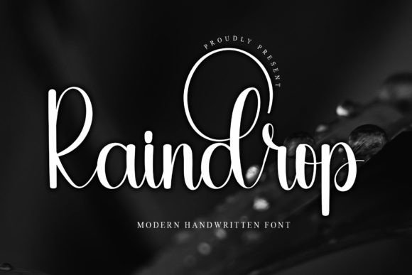 Raindrop: A Handwritten Typeface with Timeless Elegance for Modern Brands
