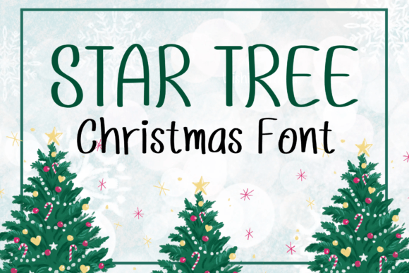 Star Tree Font: A Sweet Typeface for Digital Branding