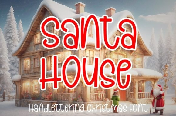 Why Santa House Is the Perfect Script Font for Holiday Web Design